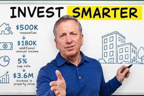 The $500K Real Estate Upgrade That Created $3.6M in Value