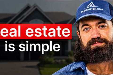 Alex Hormozi's Advice on Real Estate Investing