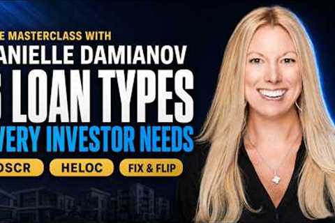 Real Estate Investor Financing Masterclass | DSCR, HELOC, Fix & Flip & More