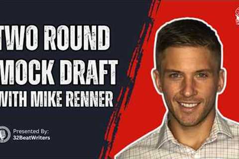 Post Free Agency Mock Draft with Mike Renner | 2025 Two Round NFL Mock Draft