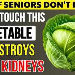 OVER 60? 4 Vegetables You MUST EAT & 4 You MUST AVOID to Save Your Kidneys | Senior Healthy Food