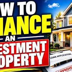 How to Finance an Investment Property in 2026 | Beginner's Guide