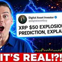 XRP $50 PRICE EXPLOSION PREDICTED!??!! (IS IT REAL?!)