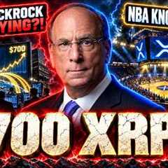 THE $700 XRP NARRATIVE IS GROWING - ARE YOU READY FOR THIS? - BLACKROCK BUYING XRP? - NBA KNOWS XRP!