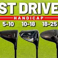 The BEST DRIVERS IN GOLF (for every handicap!)