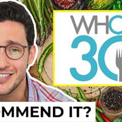 Honest Whole30 Diet Review | Doctor Mike On Diets | Wednesday Checkup