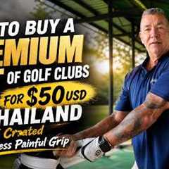 How To Buy A Premium Set Of Golf Clubs For $50usd, Today I Created A Less Painful Grip