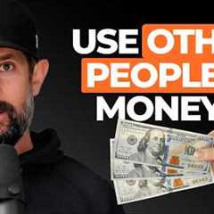 How To Use Private Money In Real Estate Investing