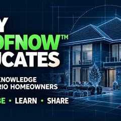 Why ROOFNOW™ Educates Ontario Homeowners About Roofing #metalroofing #roofingknowledge #roofnow