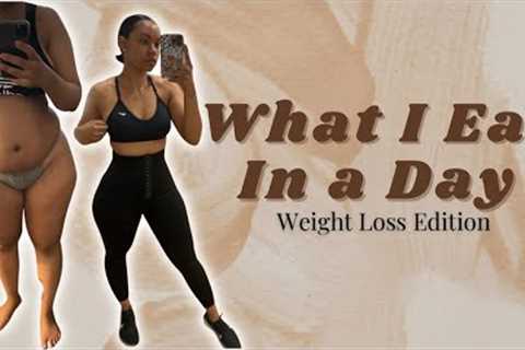 What I eat in a day for Weight Loss | What I ate to lose 80 pounds
