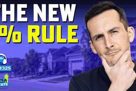 This is Better Than the 1% Rule (New Real Estate Rule)