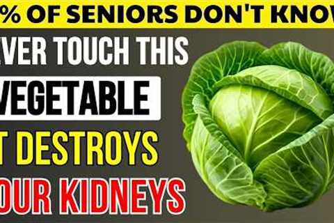 OVER 60? 4 Vegetables You MUST EAT & 4 You MUST AVOID to Save Your Kidneys | Senior Healthy Food