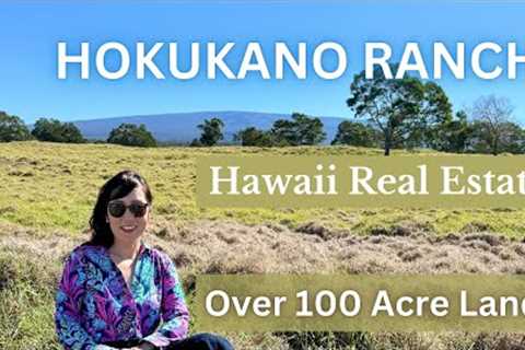 Over 100 Acre Hokukano Land for Sale, Big island- Hawaii