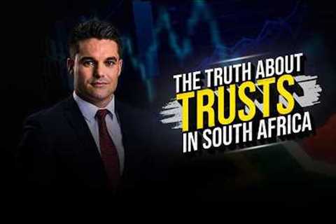 The Truth About Trusts in South Africa (Most People Get This Wrong)