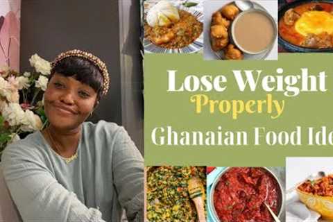 How To Lose Weight Properly I Ghanaian Food Ideas For Portion Control I Tips from A Pharmacist