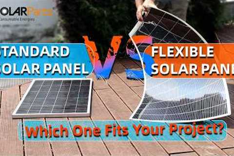 Flexible Solar Panel vs Standard Solar Panel – Which One Fits Your Project? #Solar Panel #DIY Solar