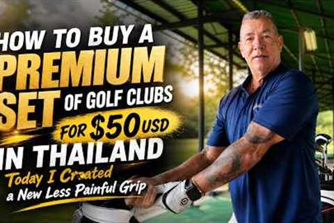 How To Buy A Premium Set Of Golf Clubs For $50usd, Today I Created A Less Painful Grip