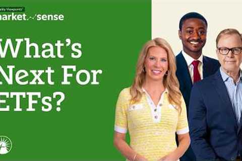 The Biggest ETF Trends Investors Should Know Now | Market Sense | Fidelity Investments