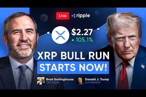 LIVE: XRP BULL RUN CONFIRMED! Donald Trump & Brad Garlinghouse Discuss Ripple