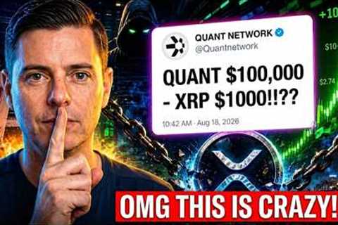 $100,000 QUANT CONFIRMED!??!!? THIS MEANS XRP $1000+ PRICE!??!!