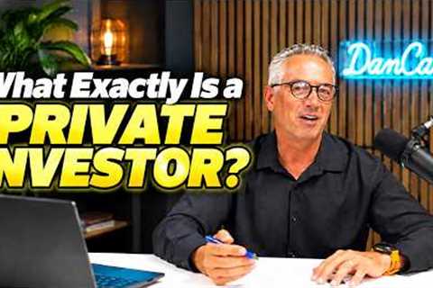 What is a Private Investor, and how to become one?