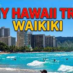 My Trip to Hawaii Honolulu Waikiki 