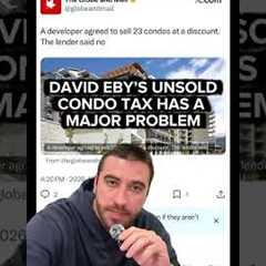 David Eby's Unsold Condo Tax Makes Zero Sense - Here's Why