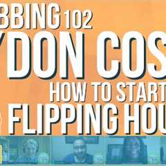 How to Get Started Flipping Houses (Rehabbing 102 w/ Don Costa)