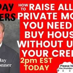 How to raise Private Money for Real Estate Investors