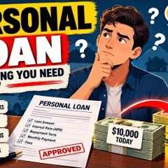 Personal Loans Explained: Interest Rates, Fees &amp; Hidden Costs !