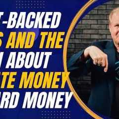 Asset-Backed Deals and the Truth About Private Money vs Hard Money with Jay Conner