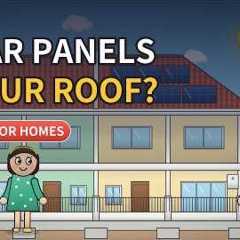 Can We Put Solar Panels on Our Roof? Solar PV for Homes Explained (Funny Animation) | Ep 37