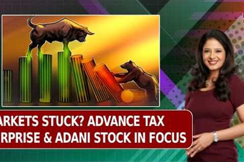 Nifty Continues Range-Bound Trends! Focus On Tax Collections, SEBI On Adani Group | Editor's Take