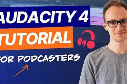Audacity 4 Tutorial for Podcasters (Setup, Record & Edit)
