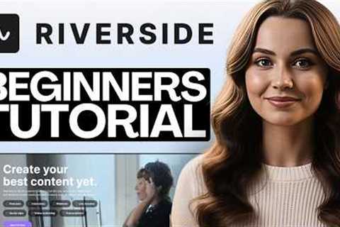 RIVERSIDE FM Beginners Tutorial 2026 (Complete Beginner Tutorial for Podcast Recording)