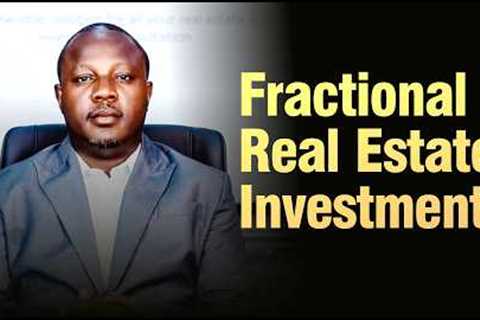 Fractional Real Estate Investment