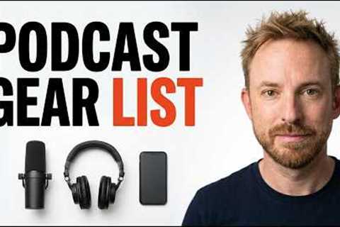 Everything You Need to Start a Podcast in 2026