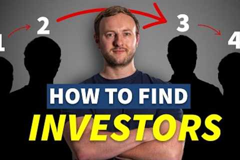 How to find PROPERTY INVESTORS!