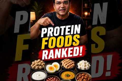 10 Protein Foods Ranked From Worst to Best | Are You Eating the Wrong Ones?