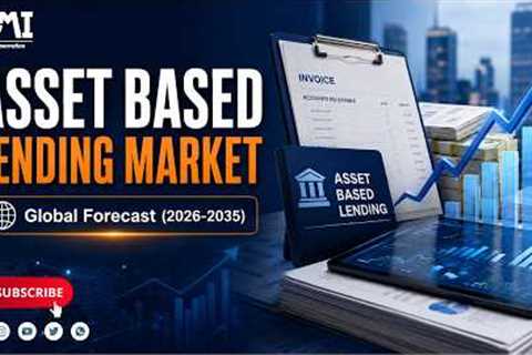 Asset Based Lending Market to Reach $2.1 Billion by 2035 | Growth, Trends & Forecast