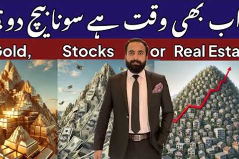 Gold Market , Pakistan Stock exchange or Real Estate Pakistan? Gold rate today, #goldinvestment
