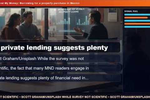 Mexico and My Money: Borrowing for a property purchase in Mexico
