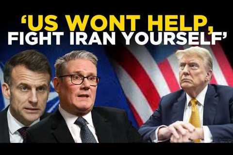 US IRAN WAR LIVE: TRUMP DROPS BOMBSHELL – 'NATO &amp; Allies, GO TAKE YOUR OIL FROM IRAN, US WON'T HELP'